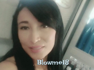 Blowme18