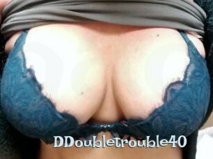 DDoubletrouble40