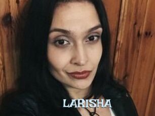 LARISHA