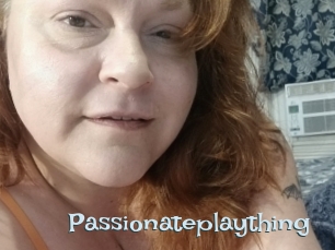 Passionateplaything