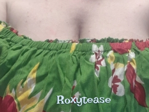 Roxytease