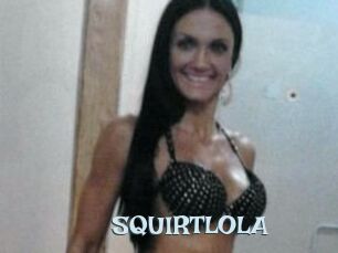 SQUIRTLOLA