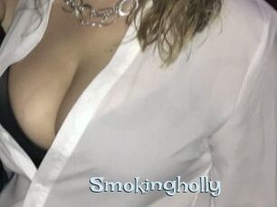 Smokingholly