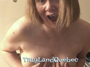 TittyLandQuebec