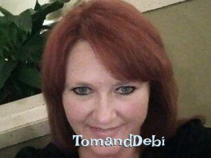 TomandDebi