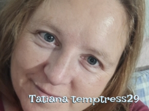 Tatiana_temptress29