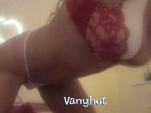 Vanyhot